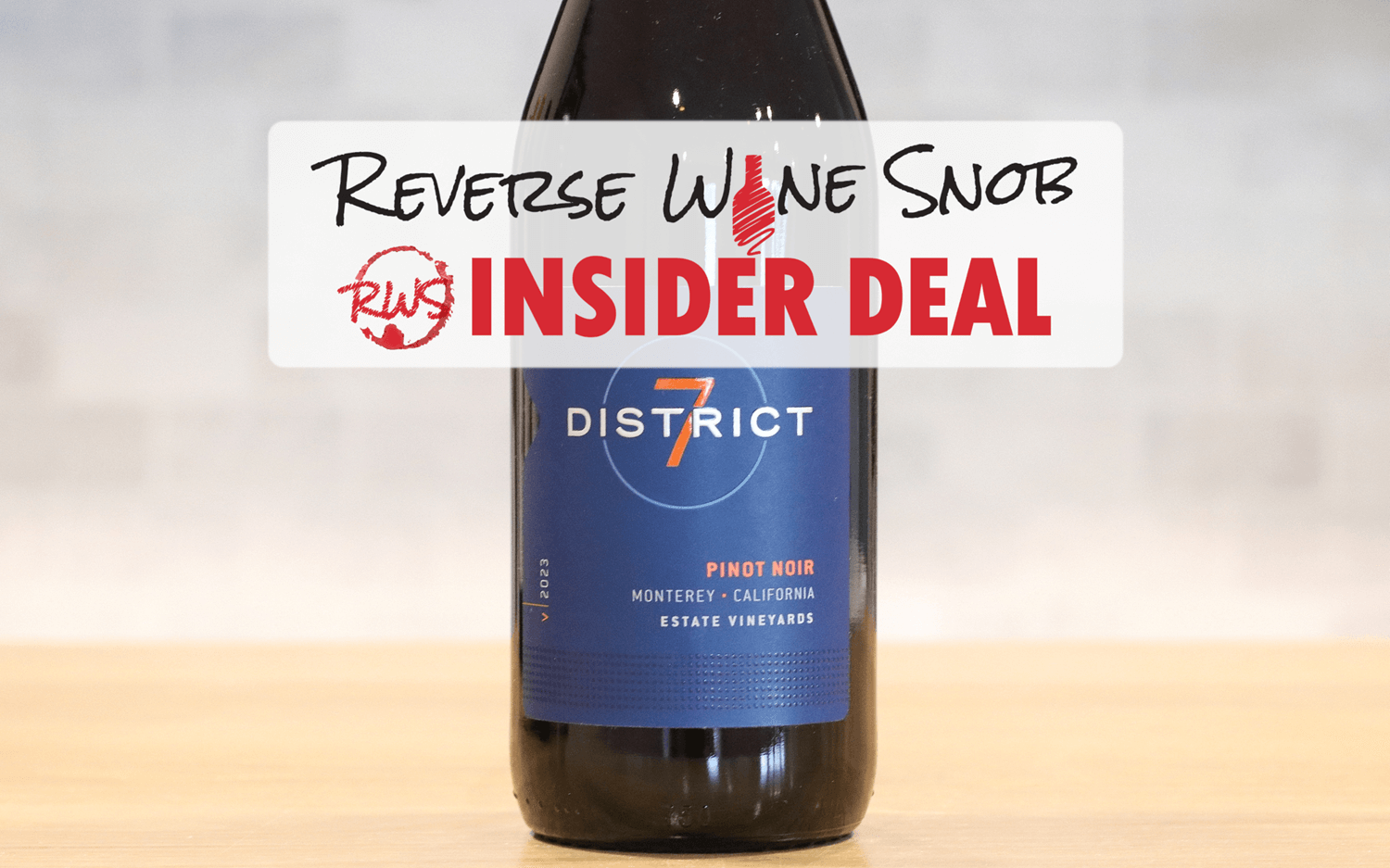 INSIDER DEAL! 90-Point Estate Pinot Noir For $12.49 A Bottle