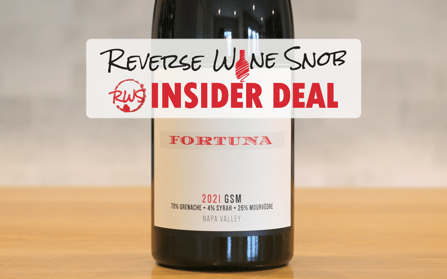 INSIDER DEAL! 92-Point Napa Valley GSM 68% OFF