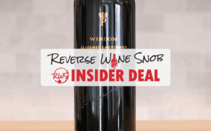 INSIDER DEAL! 50% OFF Perfect 10, 94-Point Pedroncelli Wisdom Cab!