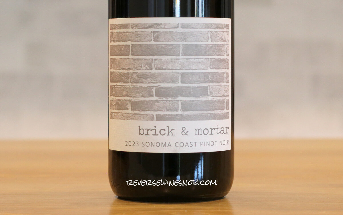 2023 Brick & Mortar Sonoma Coast Pinot Noir