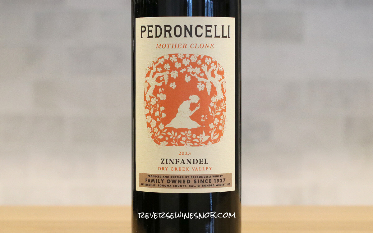2023 Pedroncelli Mother Clone Zinfandel