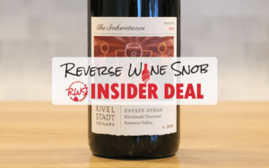 INSIDER DEAL! 49% OFF 94-Point Kivelstadt Estate Syrah