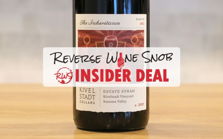 INSIDER DEAL! 49% OFF 94-Point Kivelstadt Estate Syrah