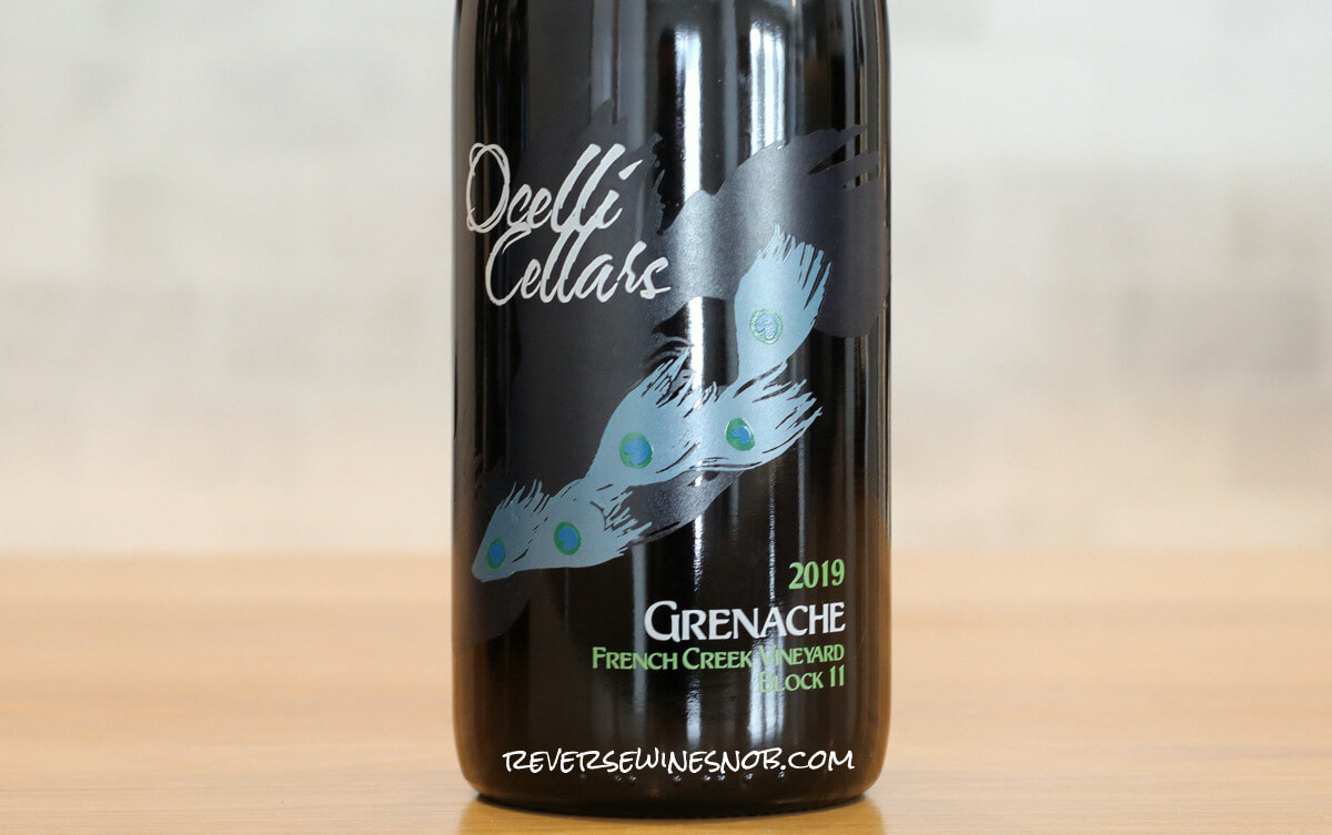2019 Ocelli French Creek Vineyard Block 11 Grenache