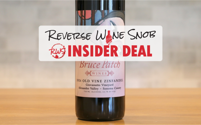 INSIDER DEAL! 93-Point Bruce Patch Giovanatto Vineyard Old Vine Zin