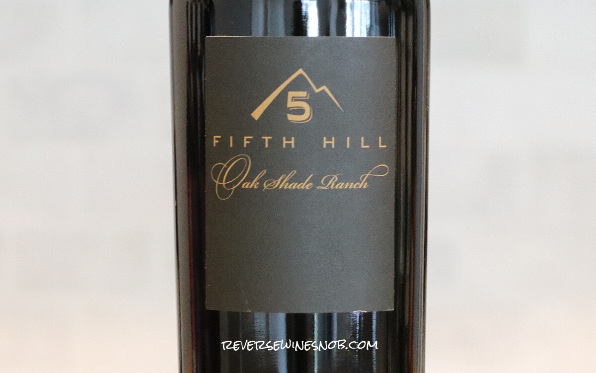 2022 Fifth Hill Oak Shade Ranch Merlot