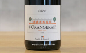 Maison Lorgeril L'Orangeraie Syrah Review