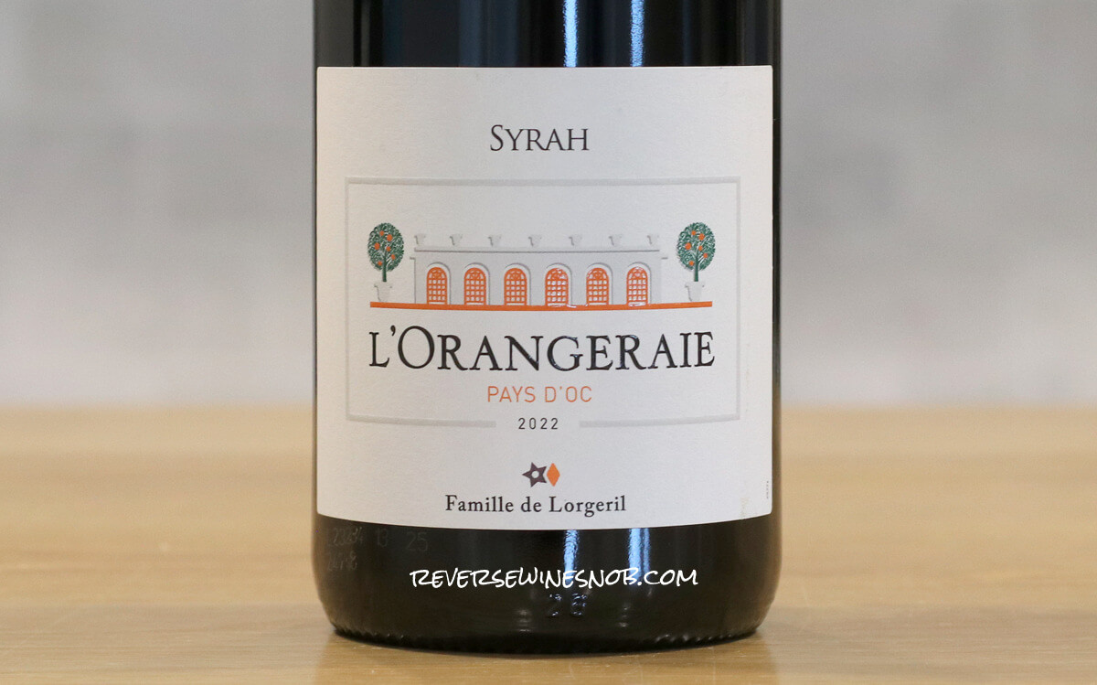 Maison Lorgeril L'Orangeraie Syrah Review
