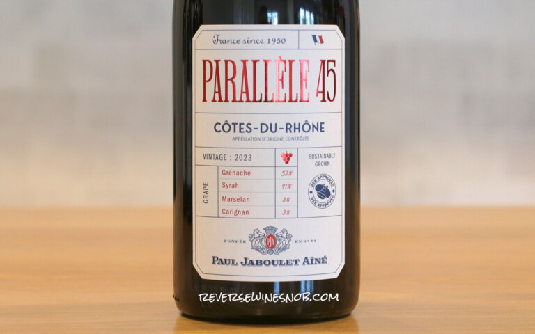 Paul Jaboulet Aine Cotes du Rhone Parallele 45 Review