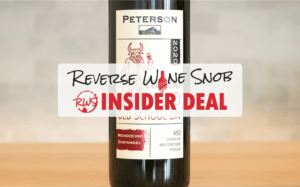 INSIDER DEAL! Peterson Tollini Old School Zin - A QPR Champ