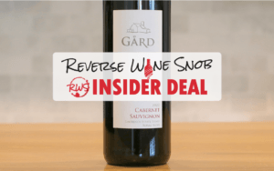 INSIDER DEAL! SAVE $23 A Bottle On Big, Bold Gard Estate Cab