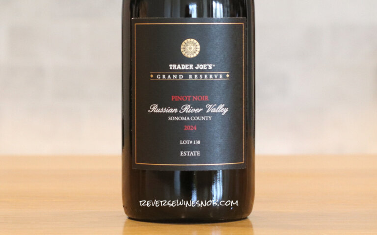 Trader Joe's Grand Reserve Russian River Valley Pinot Noir Lot 138