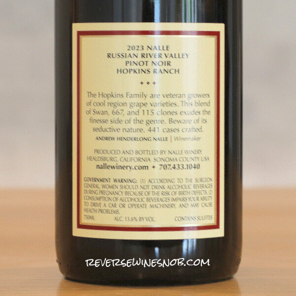2023 Nalle Russian River Valley Hopkins Vineyard Pinot Noir Back Label