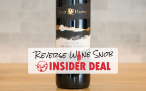 INSIDER DEAL! 94+ Point Scott Harvey Barbera - AUTOBUY!