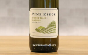 Pine Ridge Chenin Blanc Viognier - Still The King?